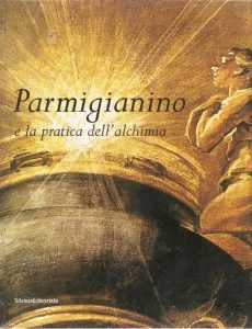 parmigianino_e_pratica_alchimia_silvana_editoriale